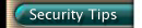 Security tips
